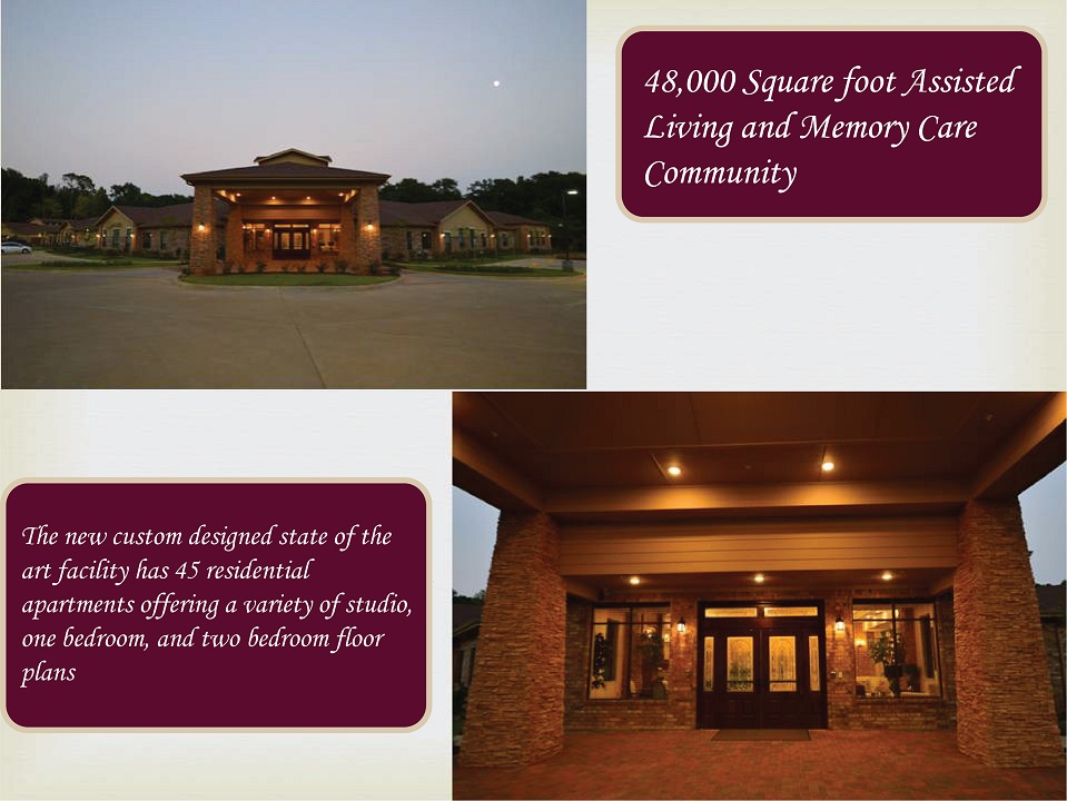 48,000 square foot Assisted Living and Memory Care Community